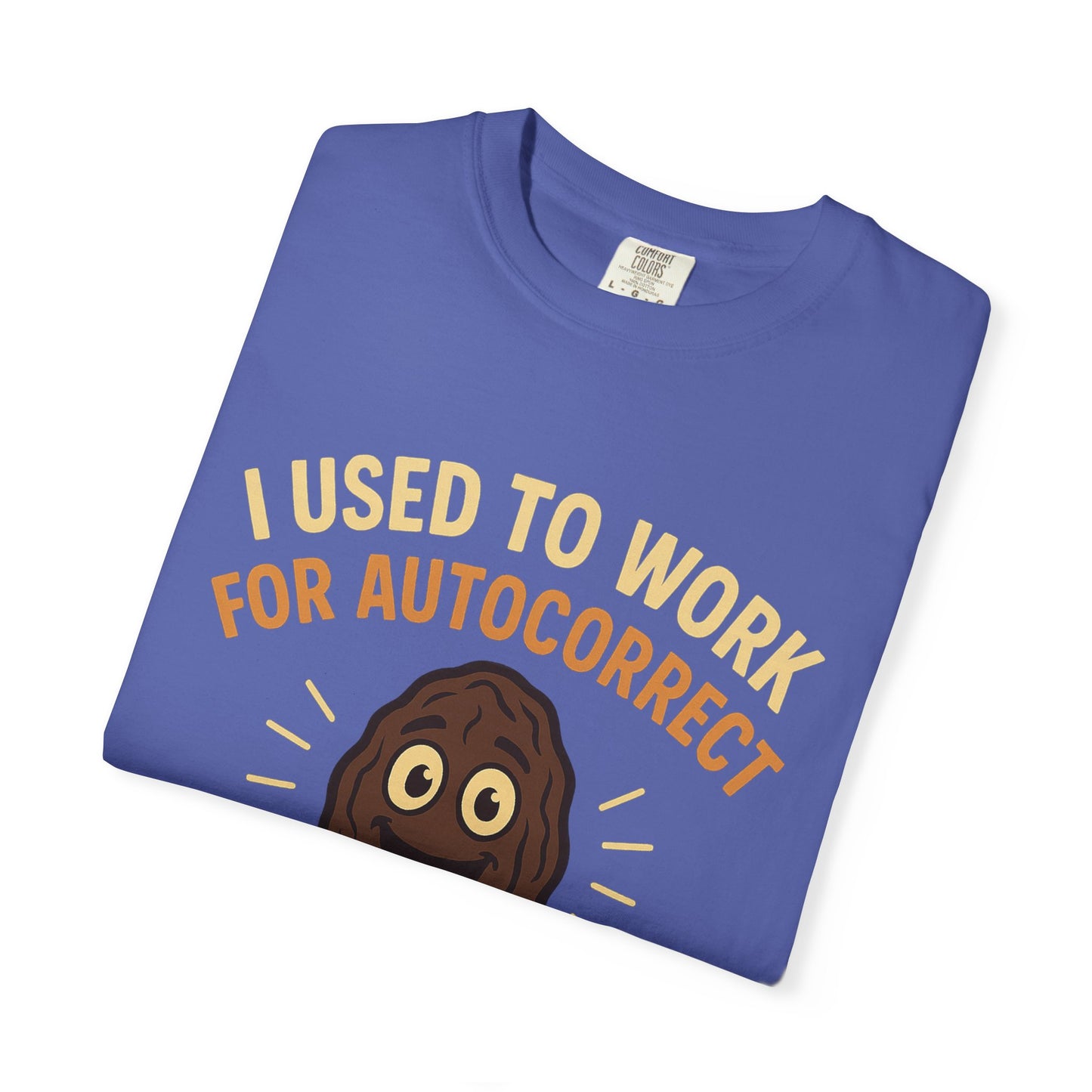 Funny Autocorrect T-Shirt, Humorous Gift for Tech Lovers, Casual Shirt for Friends, Birthday Gift, Everyday Humor Tee