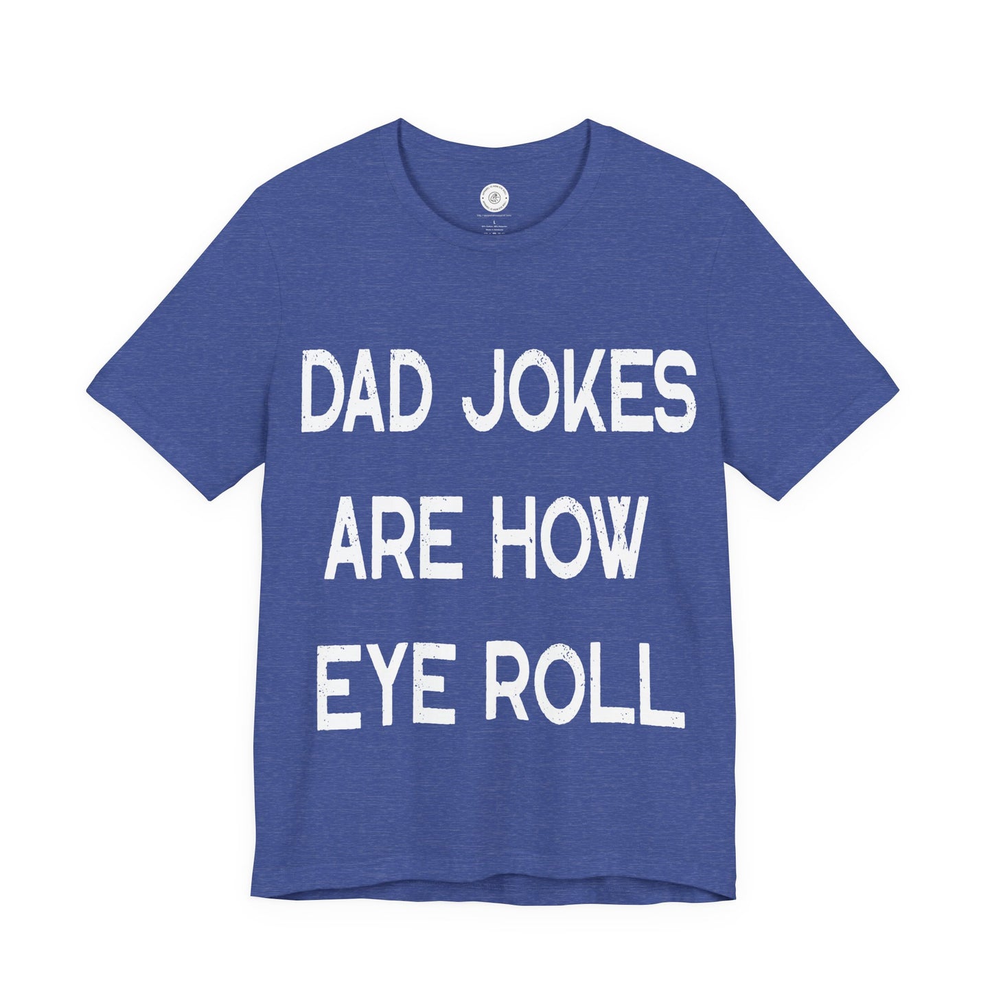 Funny Fathers Day Gift, Dad Jokes Are How Eye Roll, Funny Dad Shirt, I Roll, Dad To Be Gift, Funny Shirt For Dad, Dad Jokes, Father's Day