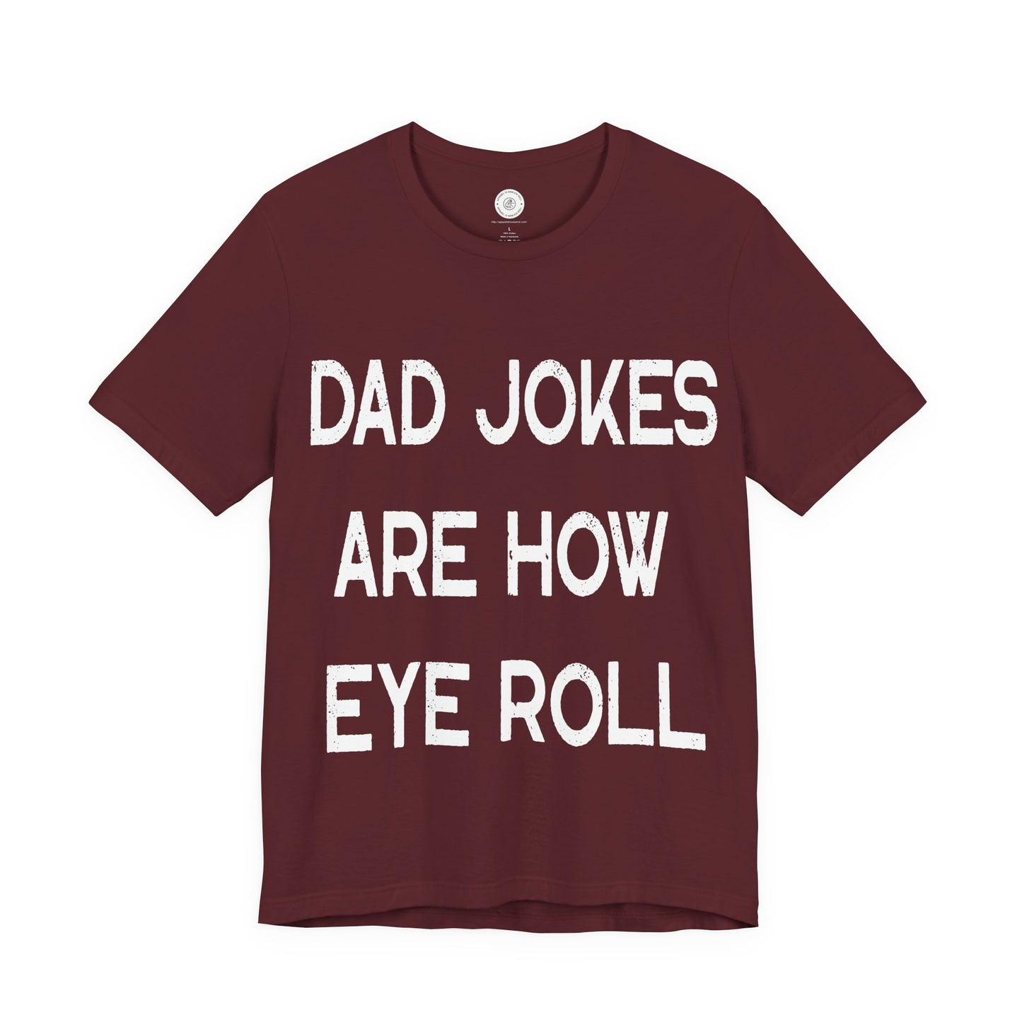 Funny Fathers Day Gift, Dad Jokes Are How Eye Roll, Funny Dad Shirt, I Roll, Dad To Be Gift, Funny Shirt For Dad, Dad Jokes, Father's Day