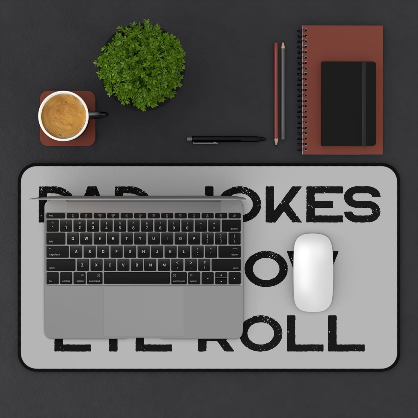 Dad Jokes Are How Eye Roll, Funny Dad Desk Mat, I Roll, Dad To Be Gift, Funny Desk Mat For Dad,Funny Fathers Day Gift, Father's Day