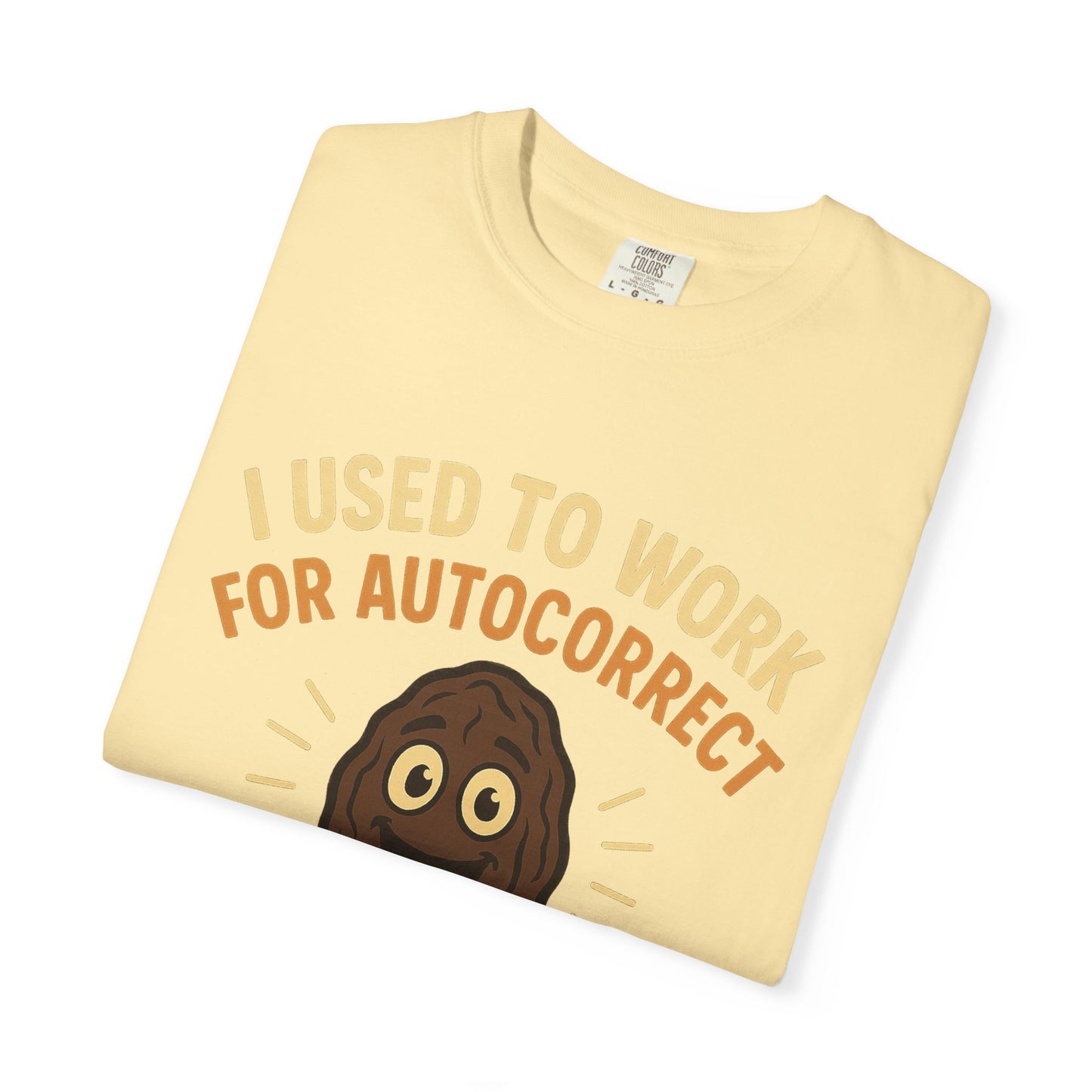 Funny Autocorrect T-Shirt, Humorous Gift for Tech Lovers, Casual Shirt for Friends, Birthday Gift, Everyday Humor Tee