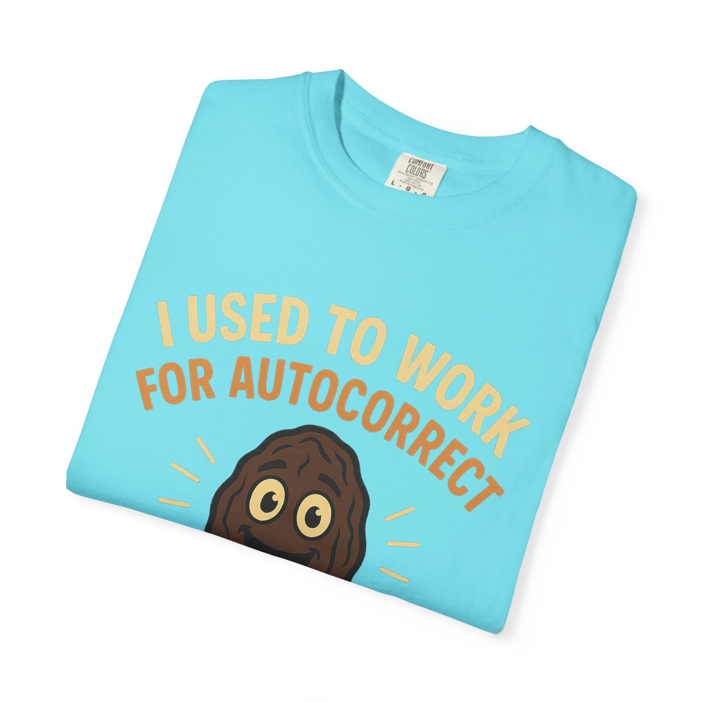 Funny Autocorrect T-Shirt, Humorous Gift for Tech Lovers, Casual Shirt for Friends, Birthday Gift, Everyday Humor Tee