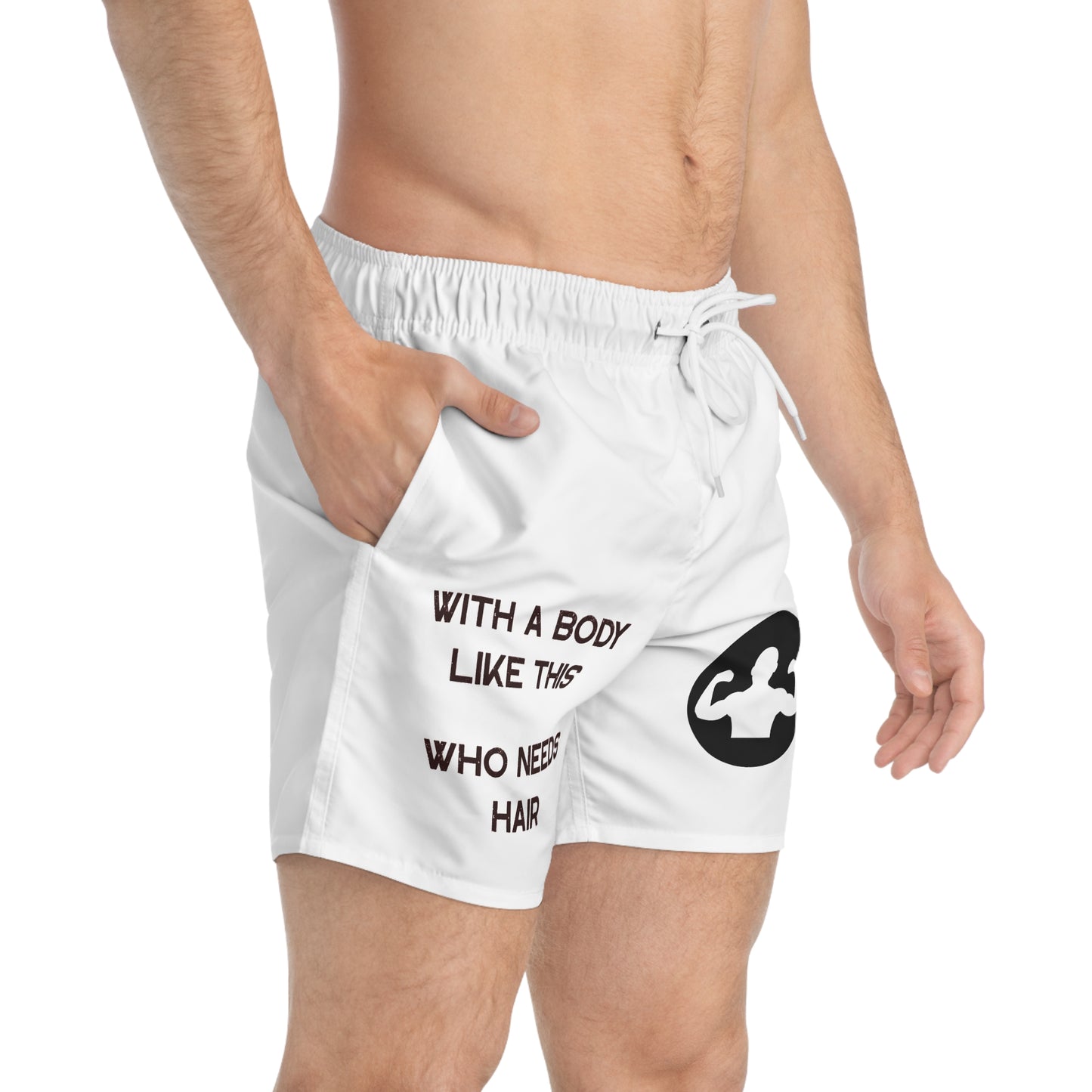 With a Body Like This Who Needs Hair | Funny Shorts for Men - Fathers Day Gift - Husband Gift - Humor Swim Suit - Dad Gift - Mens Swim Suit