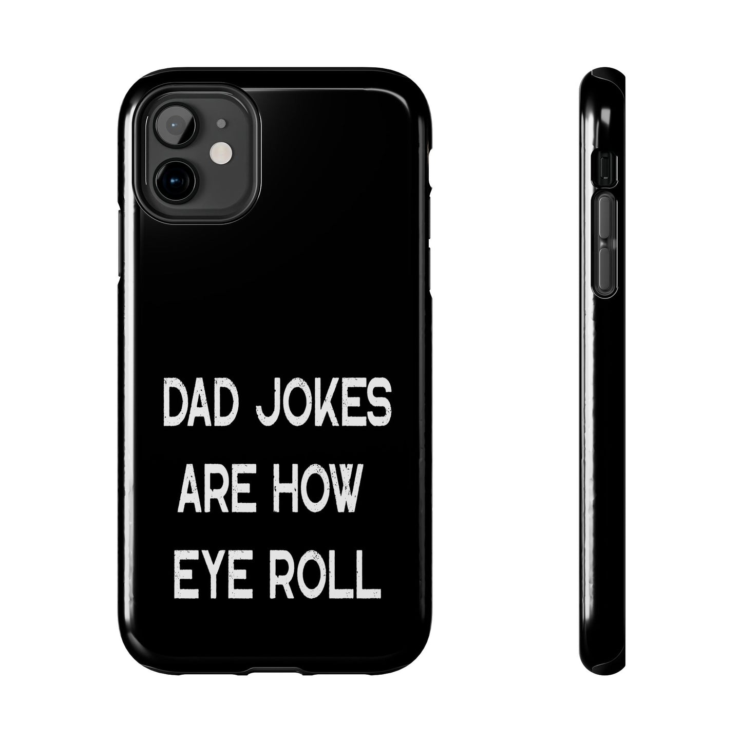 Funny Fathers Day Gift, Dad Jokes Are How Eye Roll, Funny Dad Phone Case, Dad To Be Gift, Funny Phone Case For Dad, Dad Jokes, Father's Day