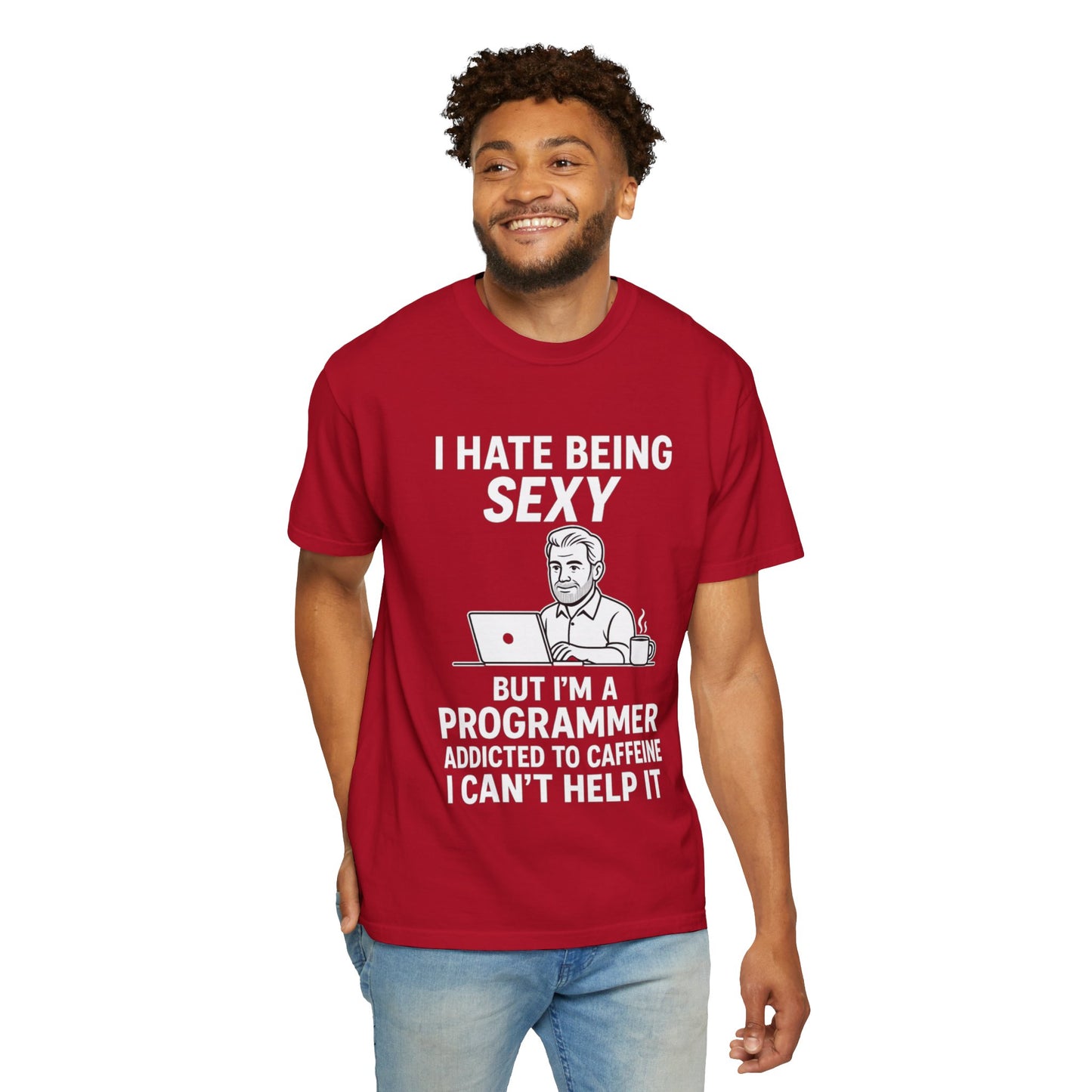 Funny Programmer T-Shirt, I Hate Being Sexy, Caffeine Addict Shirt, Geek Humor Tee, Gift for Coders