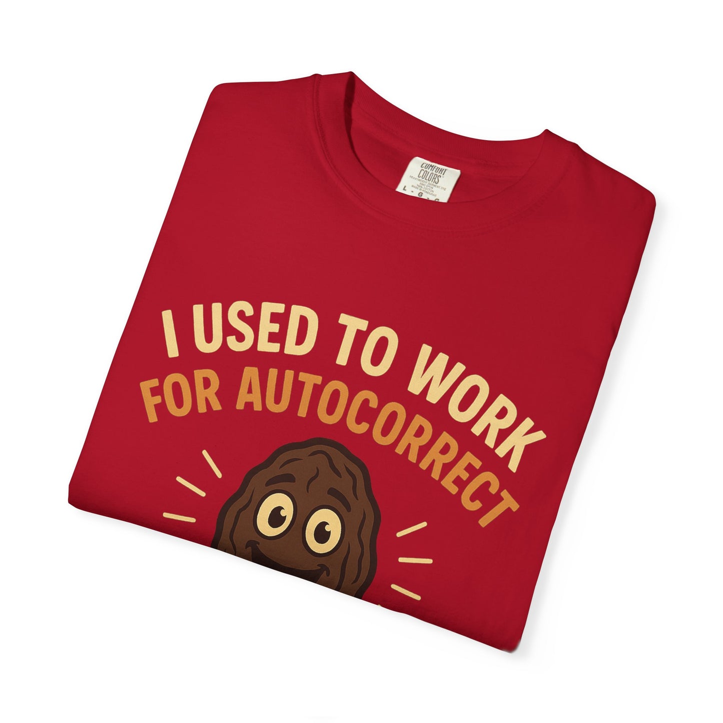 Funny Autocorrect T-Shirt, Humorous Gift for Tech Lovers, Casual Shirt for Friends, Birthday Gift, Everyday Humor Tee
