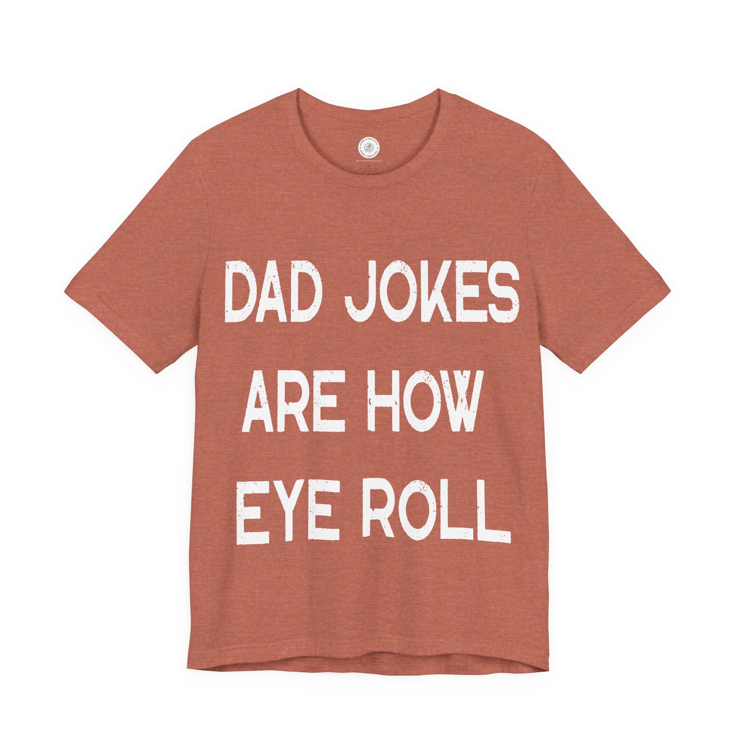 Funny Fathers Day Gift, Dad Jokes Are How Eye Roll, Funny Dad Shirt, I Roll, Dad To Be Gift, Funny Shirt For Dad, Dad Jokes, Father's Day