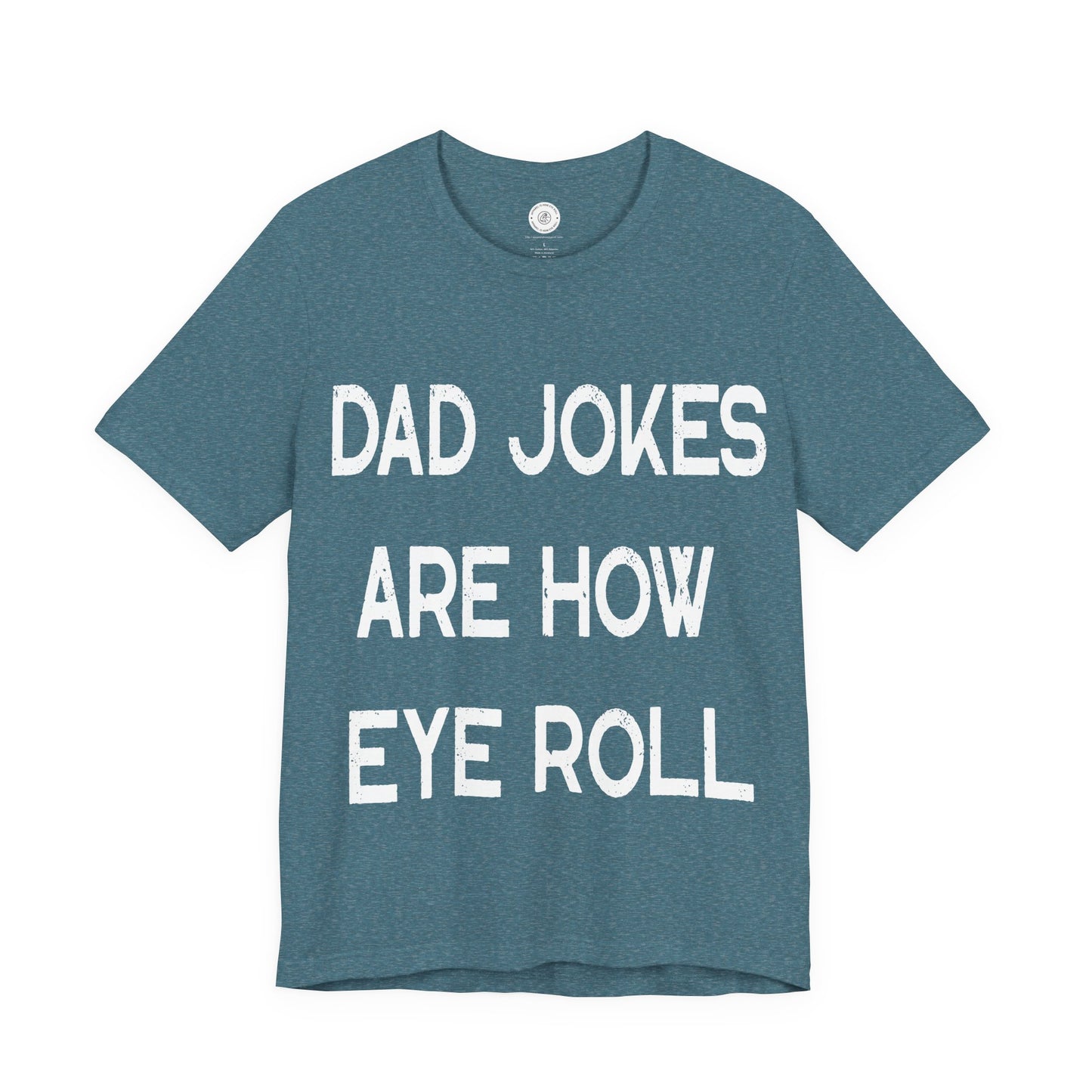 Funny Fathers Day Gift, Dad Jokes Are How Eye Roll, Funny Dad Shirt, I Roll, Dad To Be Gift, Funny Shirt For Dad, Dad Jokes, Father's Day