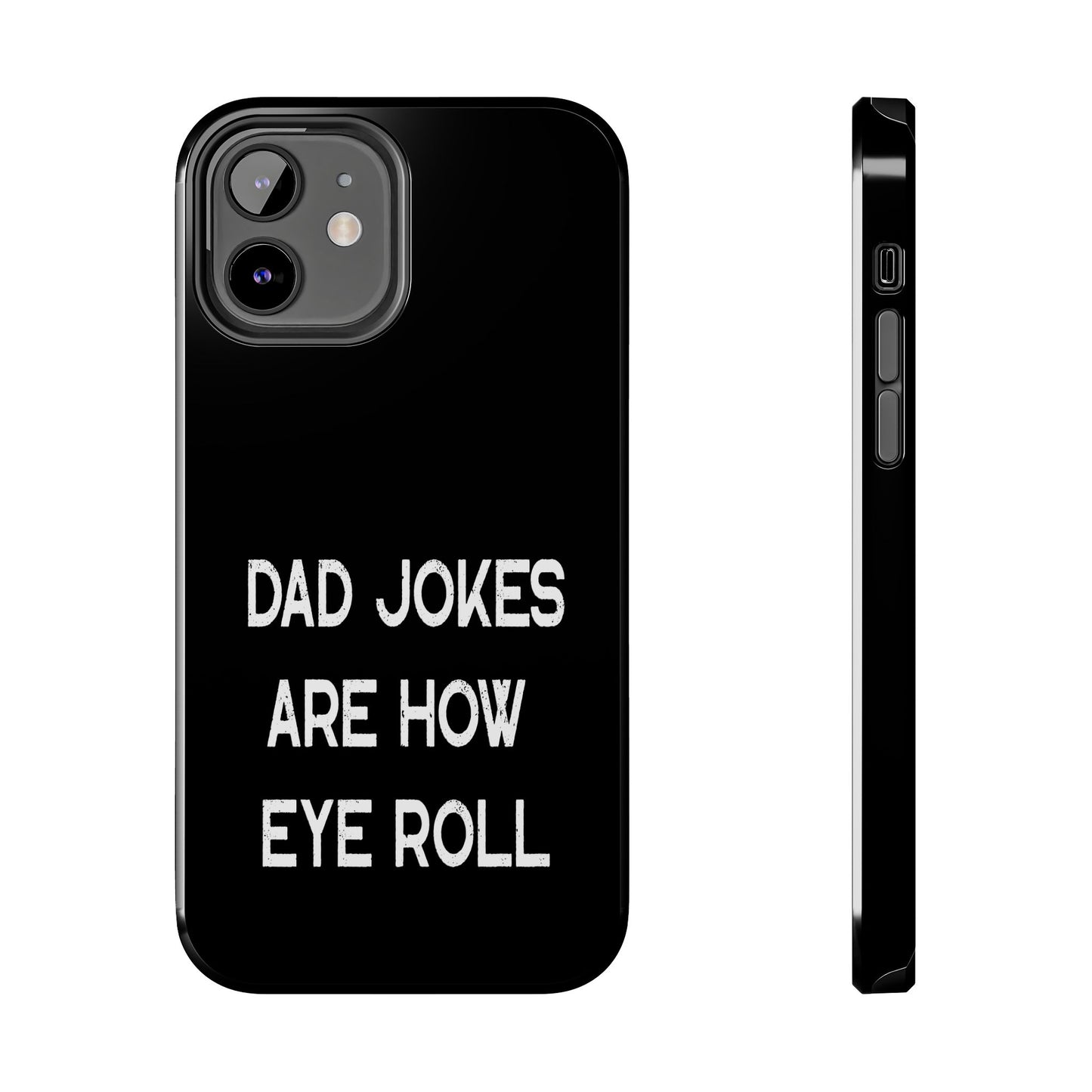 Funny Fathers Day Gift, Dad Jokes Are How Eye Roll, Funny Dad Phone Case, Dad To Be Gift, Funny Phone Case For Dad, Dad Jokes, Father's Day