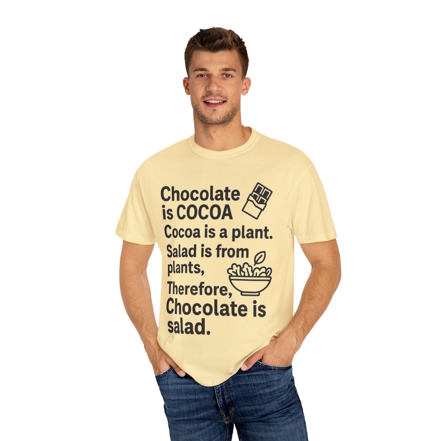 Chocolate is Salad Unisex T-shirt, Funny Foodie Tee, Gift for Food Lovers, Birthday Gift, Cute Food Humor Shirt