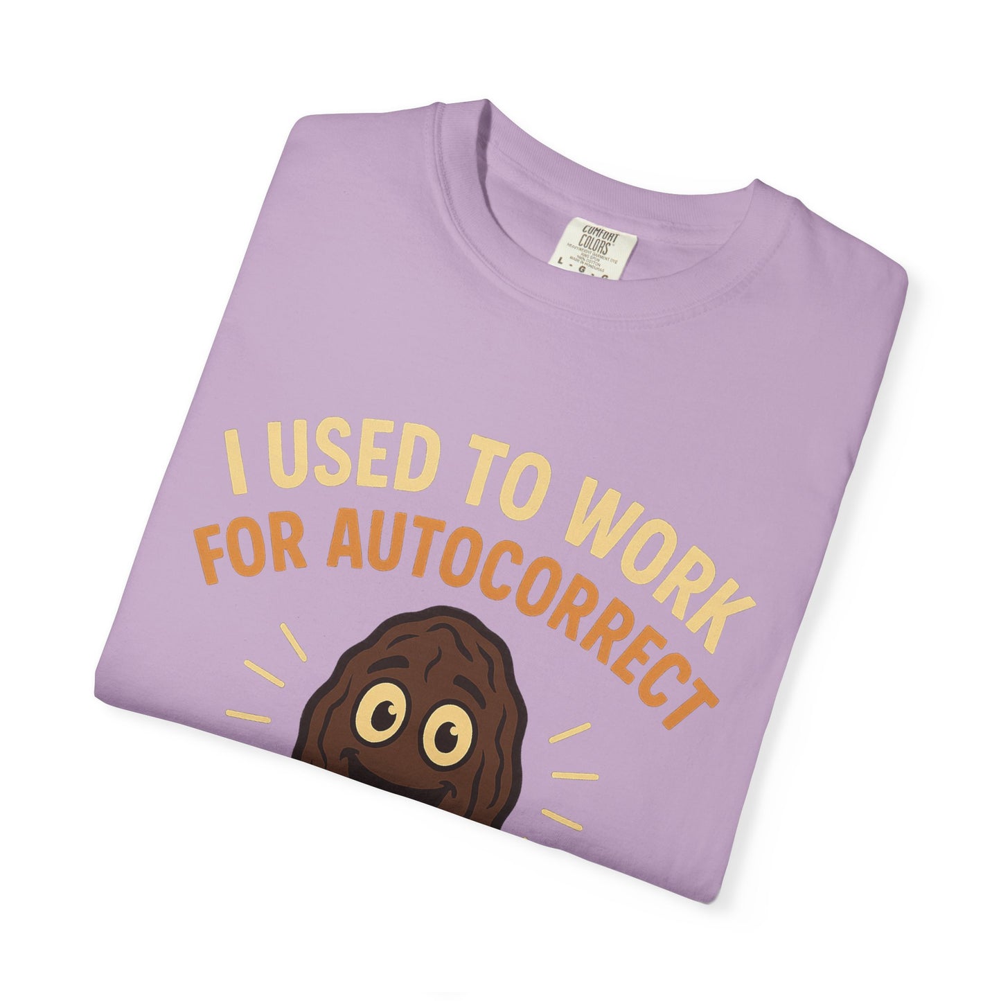 Funny Autocorrect T-Shirt, Humorous Gift for Tech Lovers, Casual Shirt for Friends, Birthday Gift, Everyday Humor Tee
