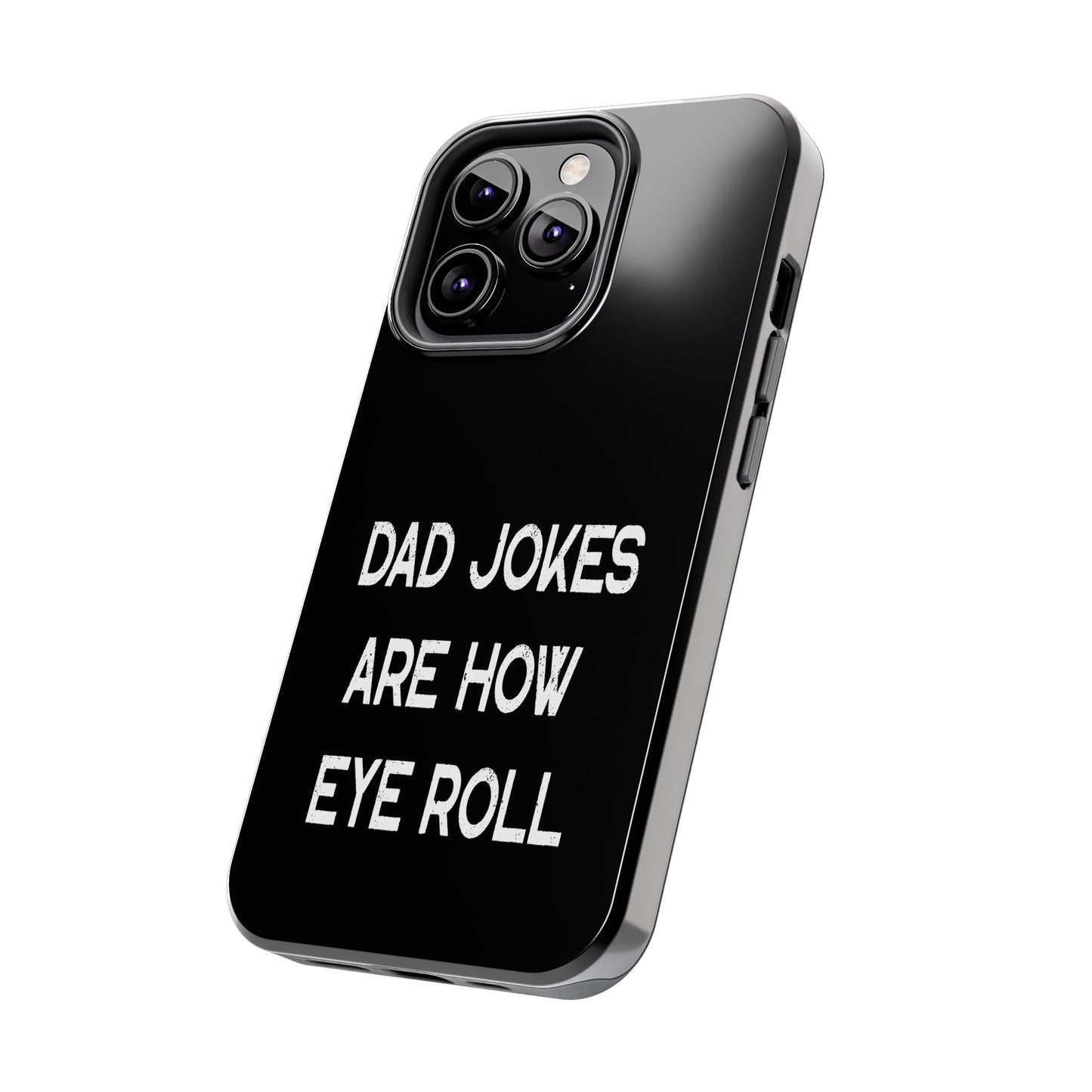 Funny Fathers Day Gift, Dad Jokes Are How Eye Roll, Funny Dad Phone Case, Dad To Be Gift, Funny Phone Case For Dad, Dad Jokes, Father's Day