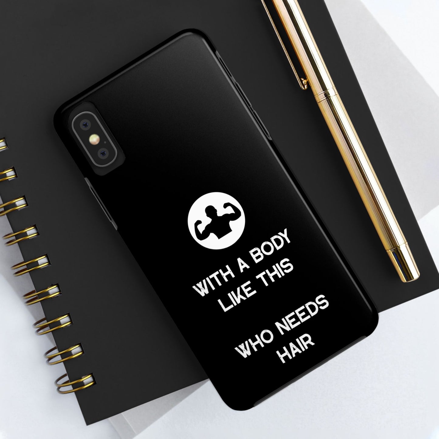 With a Body Like This Who Needs Hair | Funny Phone Case for Men - Fathers Day Gift - Husband Gift - Humor Phone Case - Mens Phone Case